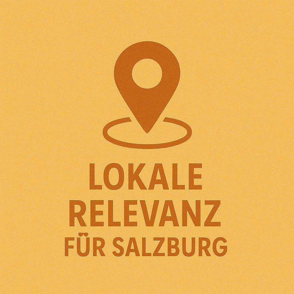 Lokale Relevanz für Salzburg